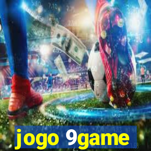 jogo 9game